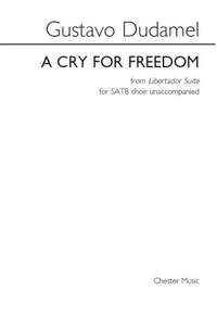 Gustavo Dudamel: A Cry For Freedom (From Libertador Suite)