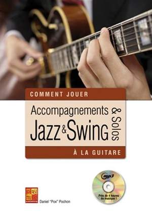 Daniel Pochon: Accompagnements & Solos Jazz & Swing À La Guitar