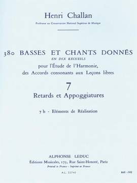 Henri Challan: 380 Basses et Chants Donnés Vol. 7B