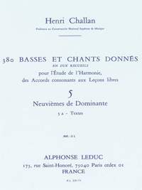 Henri Challan: 380 Basses et Chants Donnés Vol. 5A