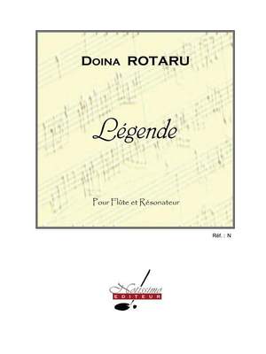Doïna Rotaru: Legende pour flûte et resonateur