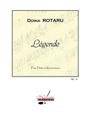 Doïna Rotaru: Legende pour flûte et resonateur