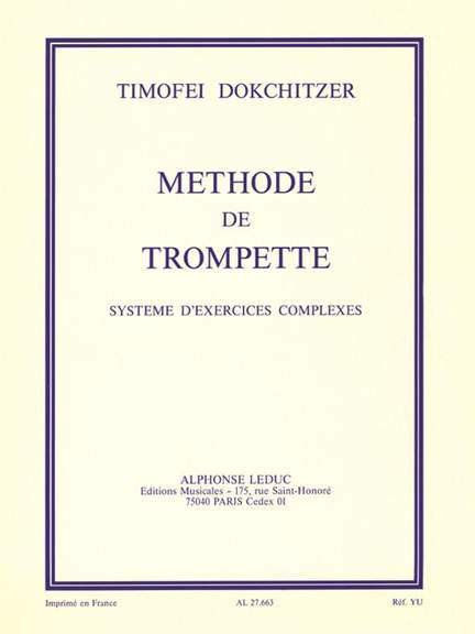 Timofei Dokchitzer: Méthode De Trompette