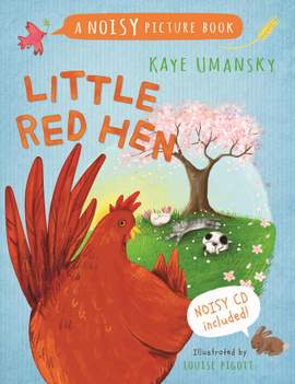 Kaye Umansky: Little Red Hen