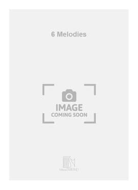 Nadia Boulanger: 6 Melodies