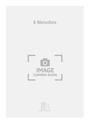 Nadia Boulanger: 6 Melodies