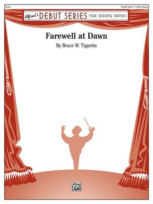 Bruce W. Tippette: Farewell at Dawn