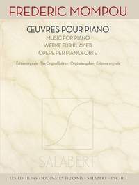 Mompou: Music for Piano