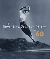 The Royal New Zealand Ballet at Sixty