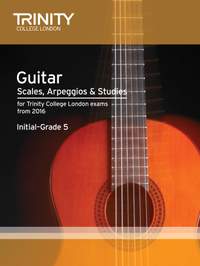 Trinity: Guitar Scales Initial-Grade 5 from 2016