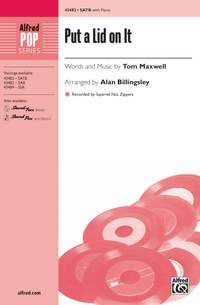 Tom Maxwell: Put a Lid on It SATB