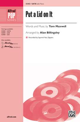 Tom Maxwell: Put a Lid on It SATB