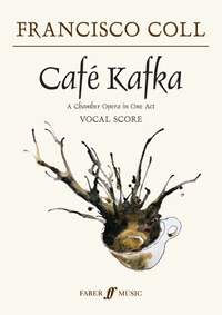 Coll, Francisco: Cafe Kafka (vocal score)