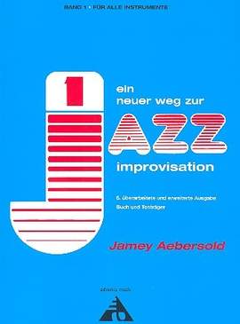 Aebersold, Jamey: Volume 1 How to Play Jazz (German)