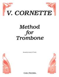 V. Cornette: Method for Trombone