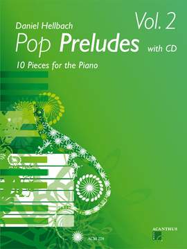 Daniel Hellbach: Pop Preludes 2