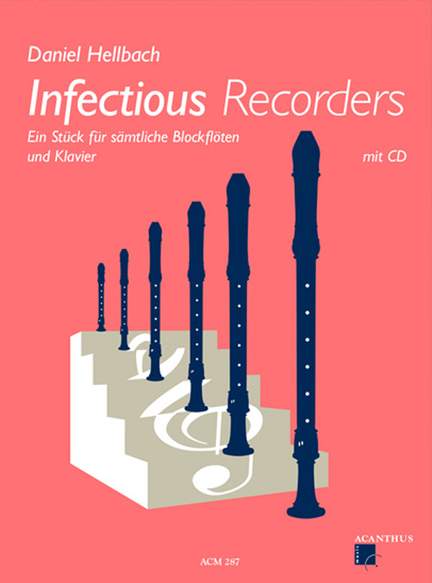 Daniel Hellbach: Infectious Recorders