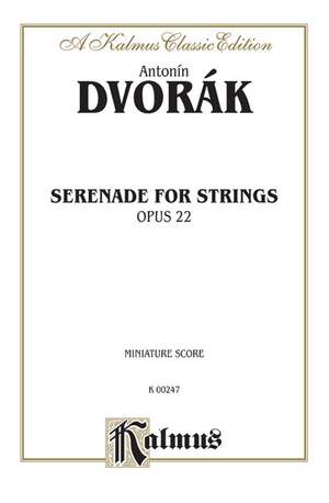 Antonin Dvorák: Serenade for Strings, Op. 22