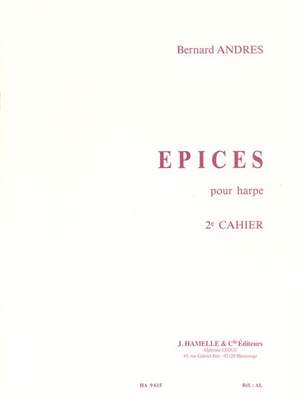 Bernard Andrès: Epices Vol.2