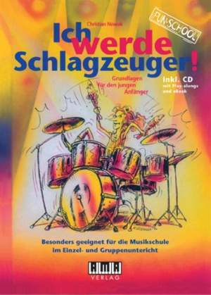 Ich werde Schlagzeuger!