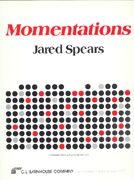 Jared Spears: Momentations