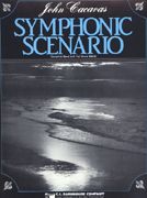 Cacavas: Symphonic Scenario