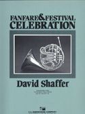 David Shaffer: Fanfare and Festival Celebration