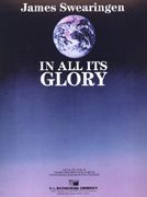 James Swearingen: In All Its Glory