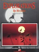 Ed Huckeby: Explorations