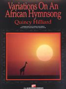 Hilliard: Variations on an African Hymnsong