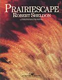 Robert Sheldon: Prairiescape