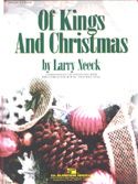 Larry Neeck: Of Kings And Christmas