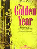 Alfred Reed: The Golden Year