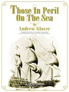 Andrew Glover: Those In Peril On the Sea