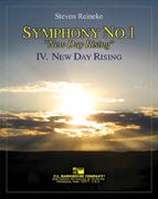 Reineke: New Day Rising (Symphony 1, Mvt. IV)