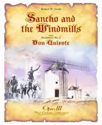 Robert W. Smith: Sancho and the Windmills (Symphony No. 3, Mvt. 3)