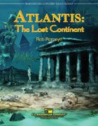 Rob Romeyn: Atlantis: The Lost Continent