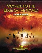 Larry Neeck: Voyage to the Edge of the World