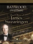 James Swearingen: Baywood Overture