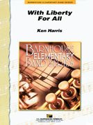 Ken Harris: With Liberty For All