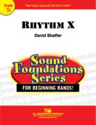 David Shaffer: Rhythm X
