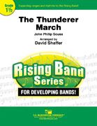 John Philip Sousa: The Thunderer