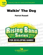 Roszell: Walkin' the Dog