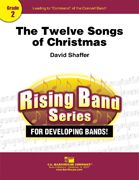 David Shaffer: The Twelve Songs of Christmas
