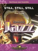Still, Still, Still