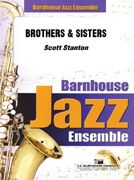 Scott Stanton: Brothers & Sisters