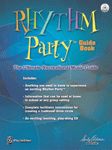 Rhythm Party Guide