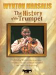 Wynton Marsalis: History of the Trumpet DVD