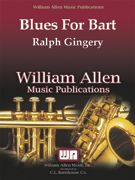 Ralph Gingery: Blues For Bart