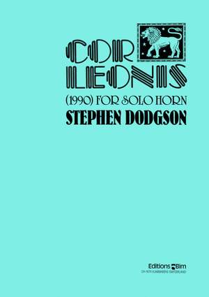 Stephen Dodgson: Cor Leonis